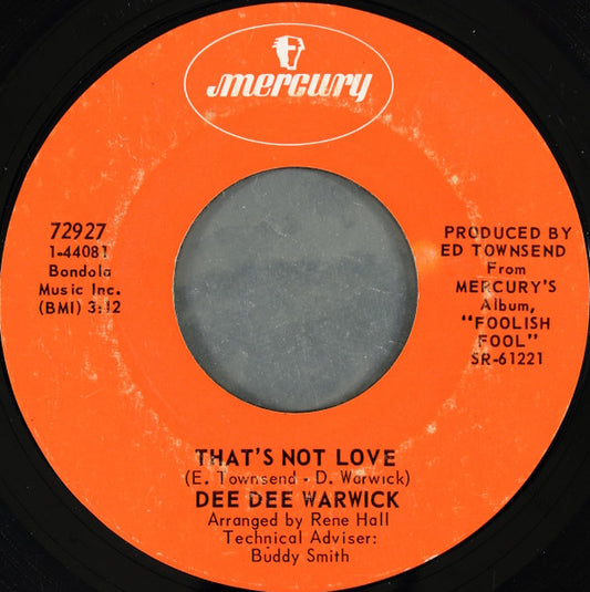 Dee Dee Warwick : That's Not Love / It's Not Fair (7", Single, Styrene)