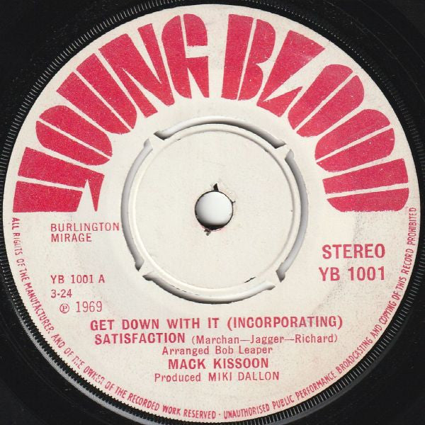 Mac Kissoon : Get Down With It (Incorporating) Satisfaction (7", 4 P)