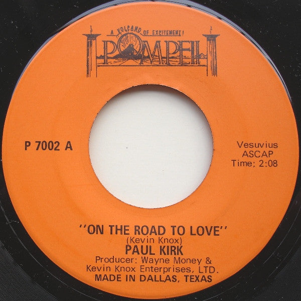 Paul Kirk (2) : On The Road To Love (7", Single)