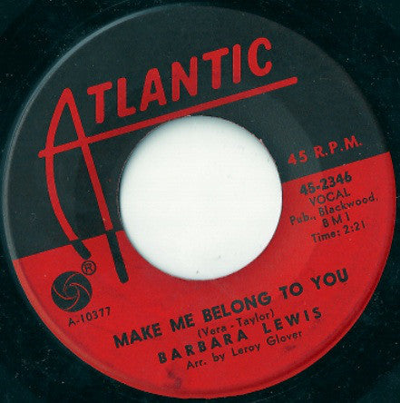 Barbara Lewis : Make Me Belong To You (7", Single)