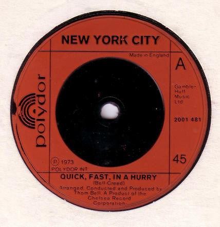 New York City : Quick, Fast, In A Hurry (7")