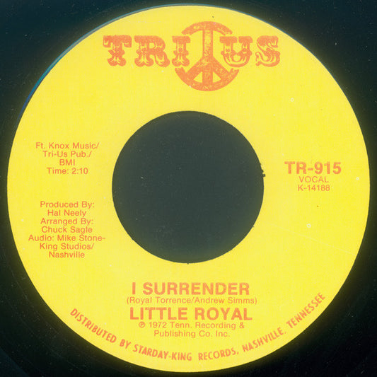 Little Royal : I Surrender / Soul Train (7", Mono)