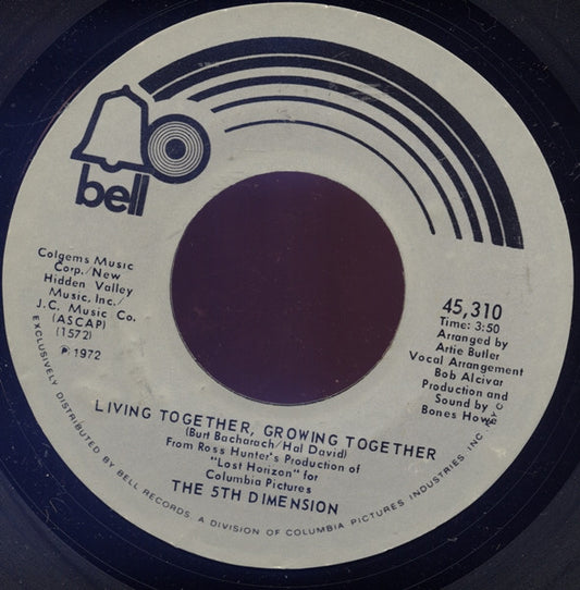 The Fifth Dimension : Living Together, Growing Together / What Do I Need To Be Me (7")