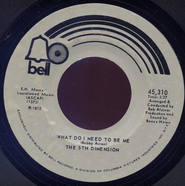 The Fifth Dimension : Living Together, Growing Together / What Do I Need To Be Me (7")