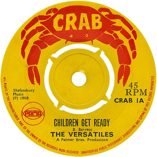 The Versatiles : Children Get Ready (7", Single)