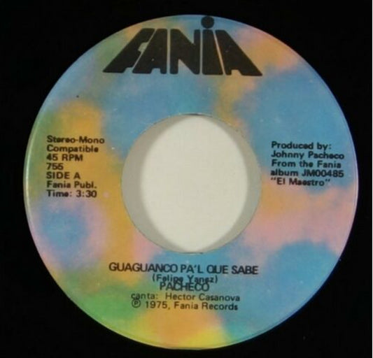 Pacheco* : Guaguanco Pa'l Que Sabe (7", Single)