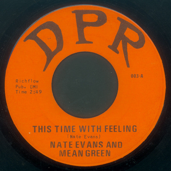 Nate Evans And Mean Green (2) : This Time With Feeling (7")