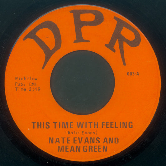 Nate Evans And Mean Green (2) : This Time With Feeling (7")