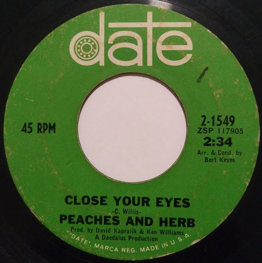 Peaches & Herb : Close Your Eyes (7", Single, Styrene, San)