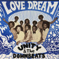 Unity (77) & The Downbeats (21) : Love Dream / High Voltage (7", Ltd, RE)