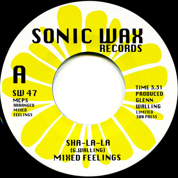 Mixed Feelings : Sha-La-La (7", S/Sided)