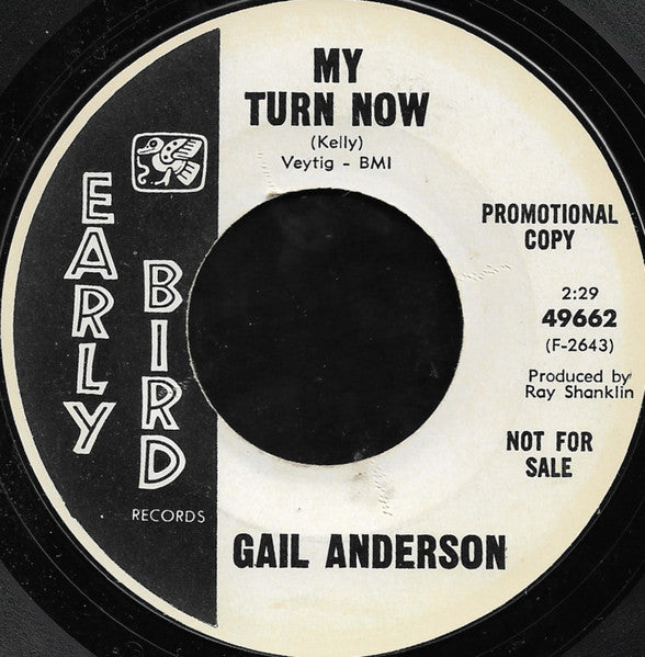 Gail Anderson : My Turn Now / It's So Easy To Say (7", Promo)