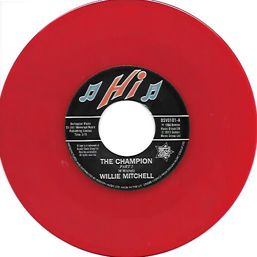 Willie Mitchell / Bill Black's Combo : The Champion / Little Queenie (7", Single, Ltd, Red)