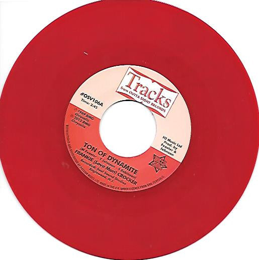 Frankie Crocker / Willie & The Mighty Magnificents : Ton Of Dynamite / Funky (8) Corners (Part 2) (7", Single, Ltd, RP, Red)