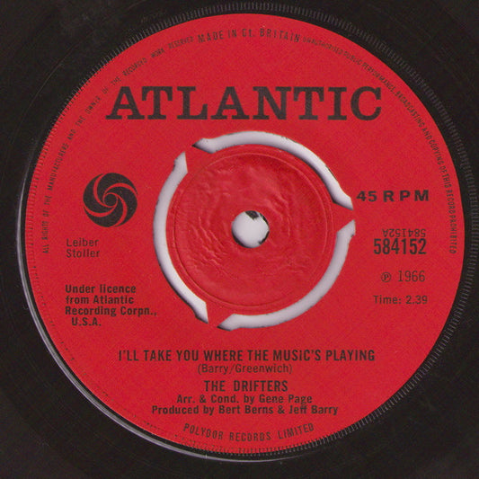 The Drifters : I'll Take You Where The Music's Playing (7")