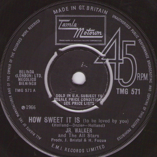 Jr. Walker And The All Stars* : How Sweet It Is (To Be Loved By You) (7", Single, Pus)