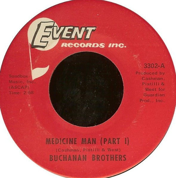 Buchanan Brothers (2) : Medicine Man (7", Single, ARP)