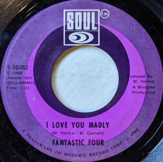 Fantastic Four : I Love You Madly (7", Single, Mono, ARP)