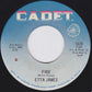 Etta James : You Got It / Fire (7", Single)