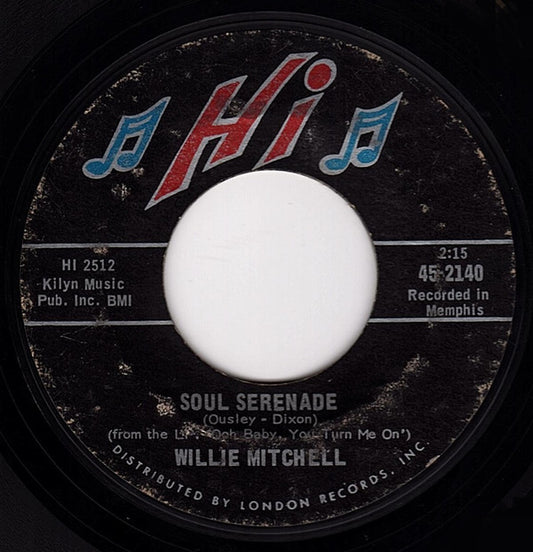 Willie Mitchell : Soul Serenade / Mercy Mercy Mercy (7", Styrene, She)