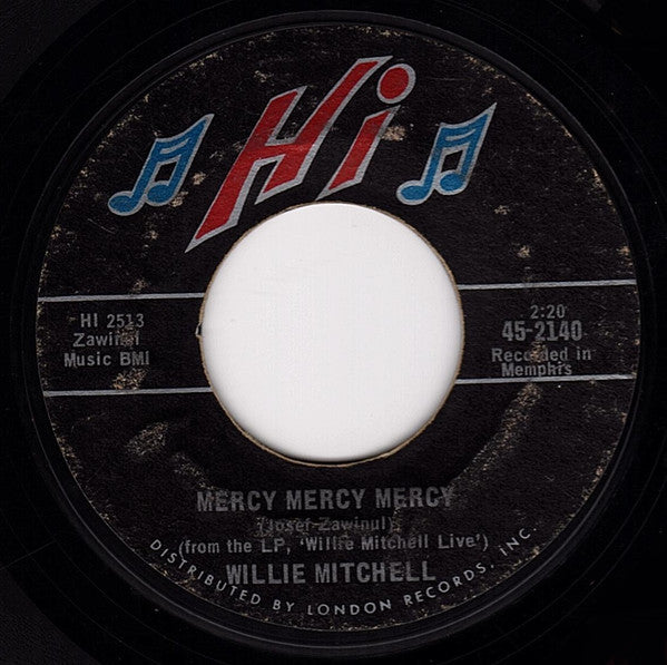 Willie Mitchell : Soul Serenade / Mercy Mercy Mercy (7", Styrene, She)