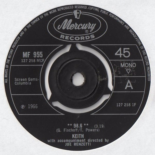 Keith (2) : 98.6 (7", Single, Mono)