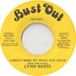 Lynn White : I Didn't Make My Move Too Soon (7")