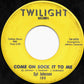 Syl Johnson : Come On Sock It To Me / Try Me (7")