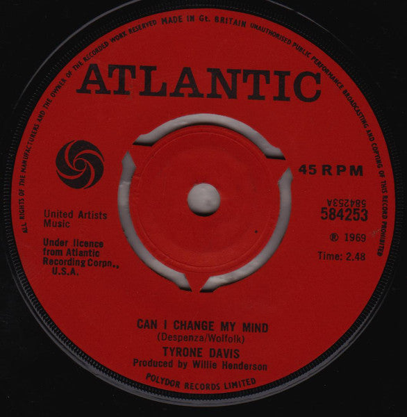 Tyrone Davis : Can I Change My Mind / A Woman Needs To Be Loved (7", Single)