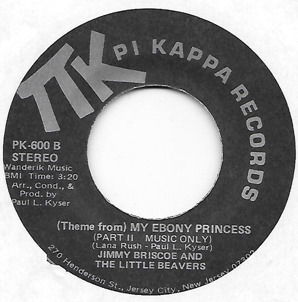 Jimmy Briscoe And The Beavers : My Ebony Princess (7")