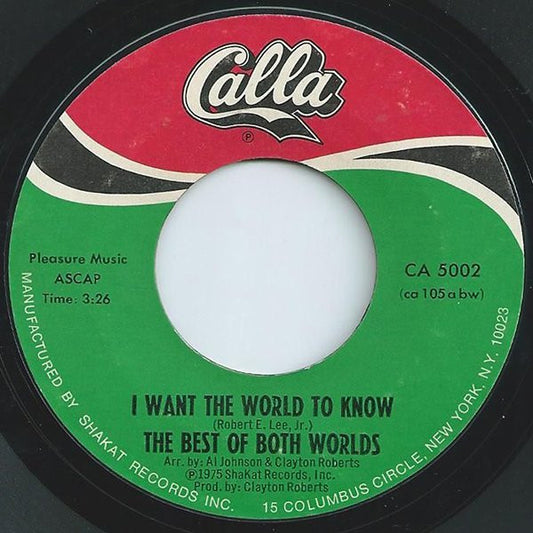 The Best Of Both Worlds : I Want The World To Know / Moma Bakes Biscuits (7", Single, Styrene)