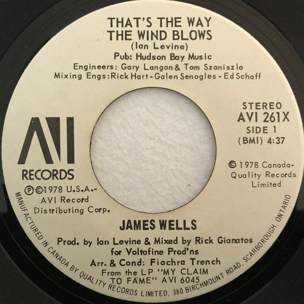 James Wells : That's The Way The Wind Blows / True Love My Destiny (7")