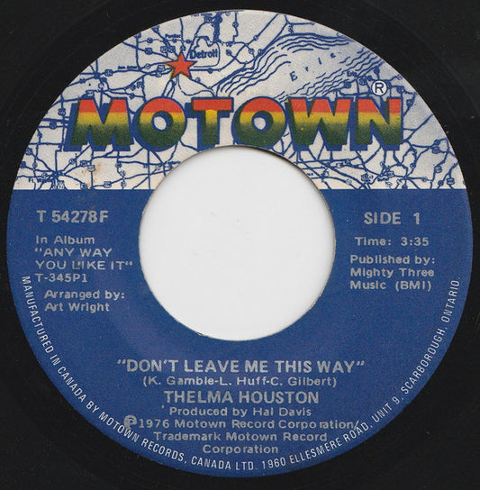 Thelma Houston : Don't Leave Me This Way (7", Single)