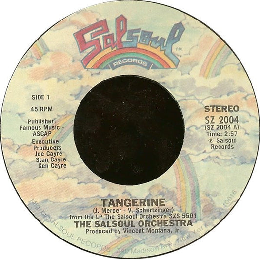 The Salsoul Orchestra : Tangerine / Salsoul Hustle (7", Single, Styrene)