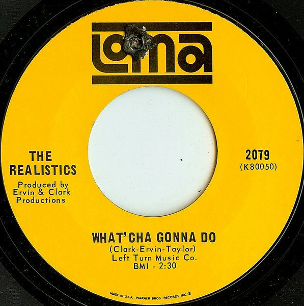 The Realistics (2) : If This Ain't Love / What'cha Gonna Do (7", Styrene)