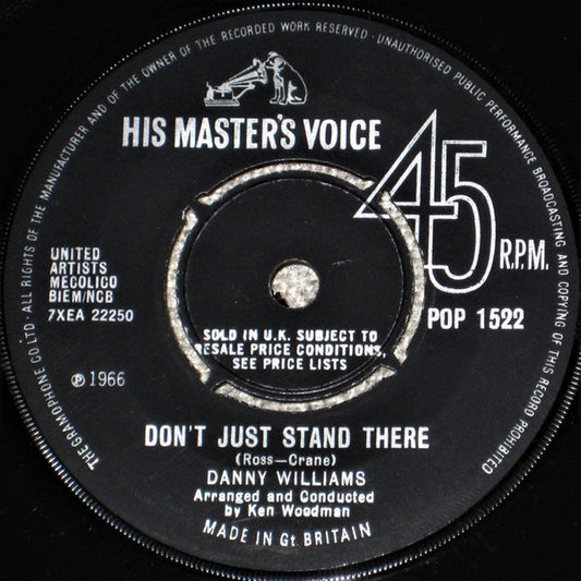 Danny Williams : Don't Just Stand There / Now And Then (7", Single)