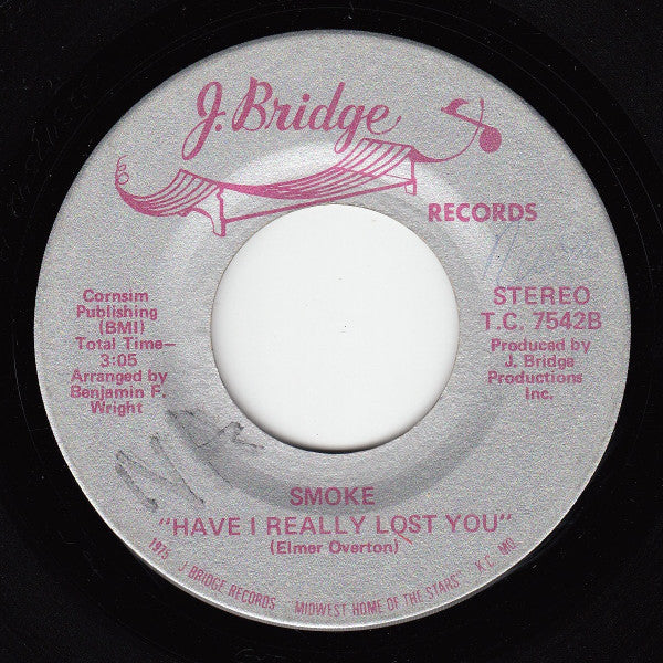 Smoke (13) : I'm So Lonely / Have I Really Lost You (7")