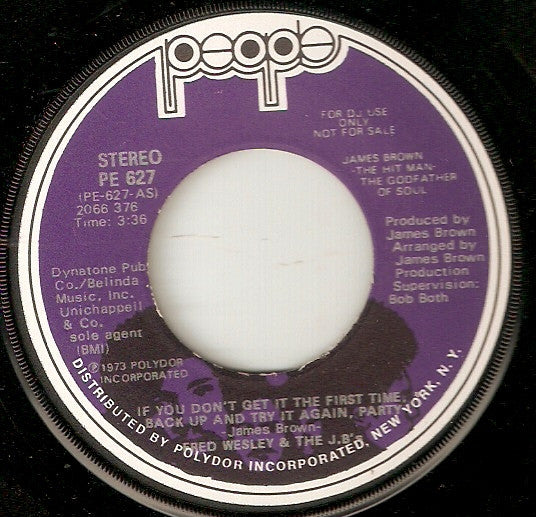 Fred Wesley & The JB's : If You Don't Get It The First Time, Back Up And Try It Again, Party (7", Promo)