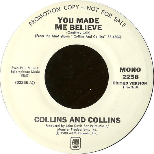 Collins & Collins : You Made Me Believe (7", Mono, Promo)