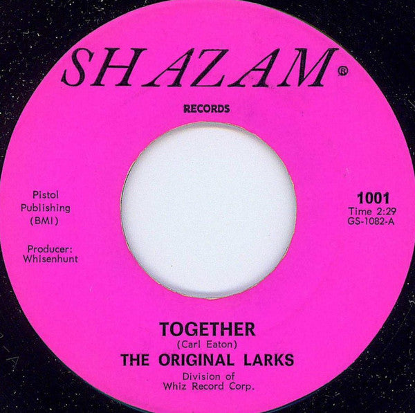 The Original Larks : Together / I Need You (7")