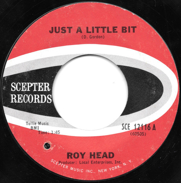 Roy Head : Just A Little Bit / Treat Me Right (7", Single, Styrene)