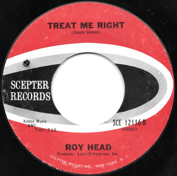 Roy Head : Just A Little Bit / Treat Me Right (7", Single, Styrene)