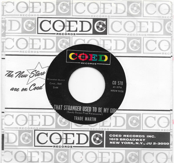 Trade Martin : That Stranger Used To Be My Girl / We'll Be Dancin' On The Moon (7", Roc)