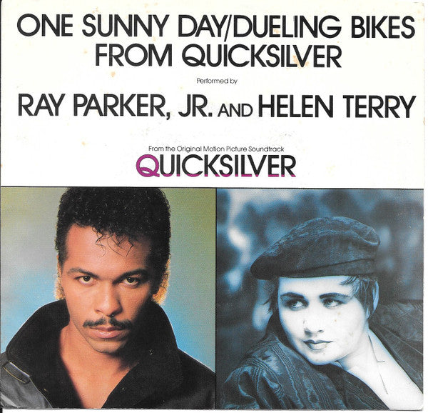 Ray Parker Jr. and Helen Terry : One Sunny Day / Dueling Bikes From Quicksilver (7", Promo)