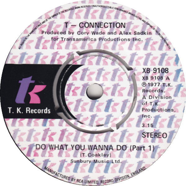 T-Connection : Do What You Wanna Do (7")