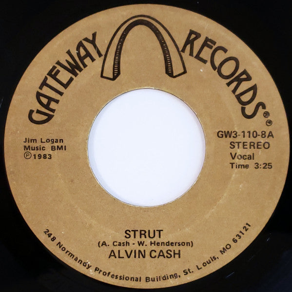 Alvin Cash : Strut (7")