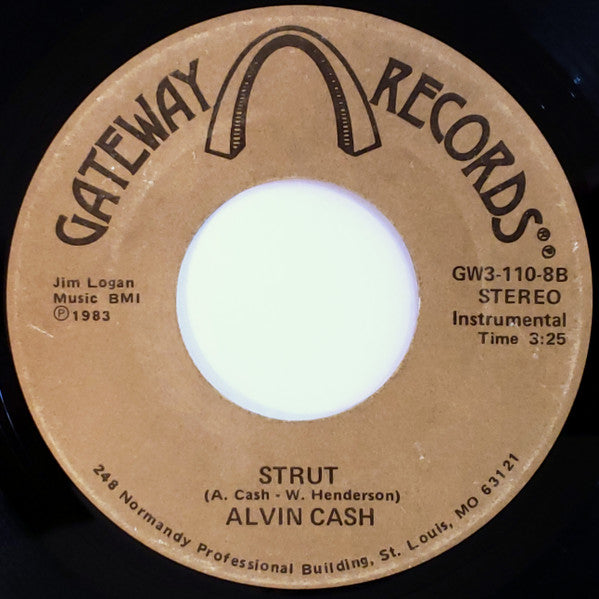 Alvin Cash : Strut (7")