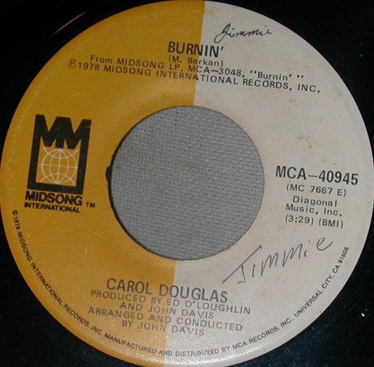 Carol Douglas : Burnin' (7")