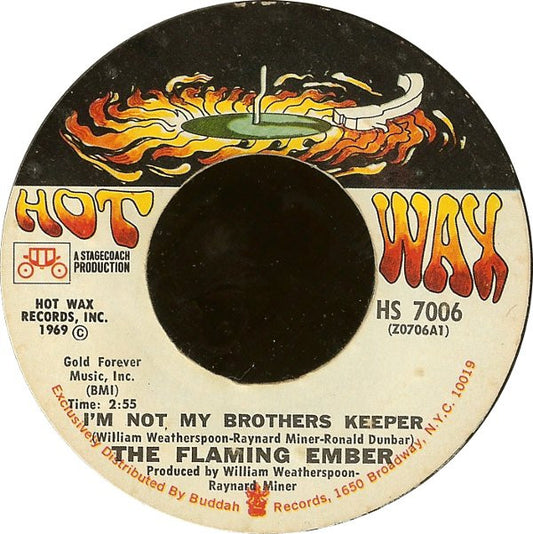 Flaming Ember : I'm Not My Brothers Keeper / Deserted Village (7", Single, Styrene, Pit)