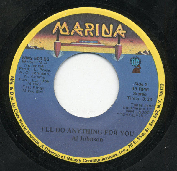 Al Johnson : It's Not Too Late / I'll Do Anything For You (7", Single)